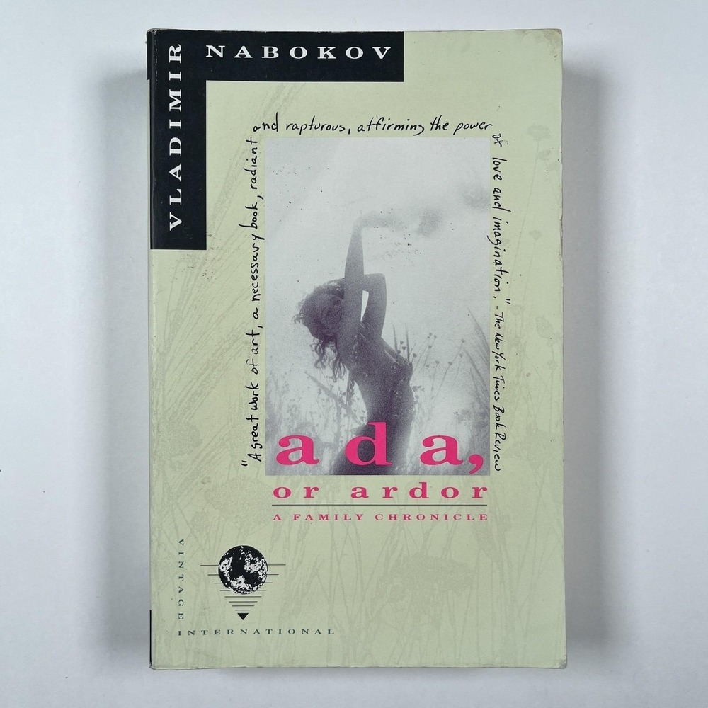 Ada or Ardor Vladimir Nabokov 1990 First Vintage International Edition Paperback